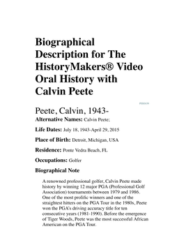 Biographical Description for the Historymakers® Video Oral History with Calvin Peete