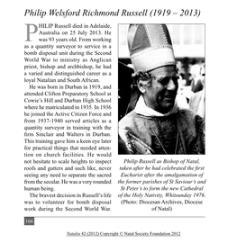 Philip Welsford Richmond Russell (1919 – 2013) HILIP Russell Died in Adelaide, Australia on 25 July 2013