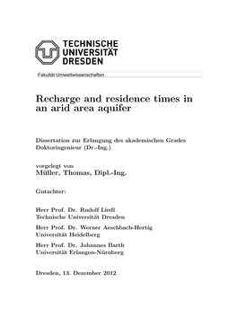 Recharge and Residence Times in an Arid Area Aquifer