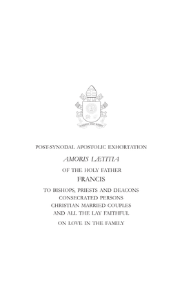 Post-Synodal Apostolic Exhortation Amoris Laetitia