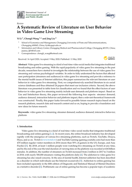 A Systematic Review of Literature on User Behavior in Video Game Live Streaming