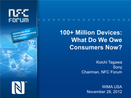 100+ Million Devices: What Do We Owe Consumers Now?