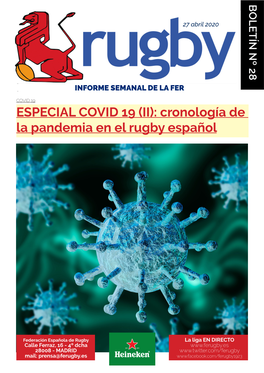ESPECIAL COVID 19 (II): Cronología De La Pandemia En El Rugby Español