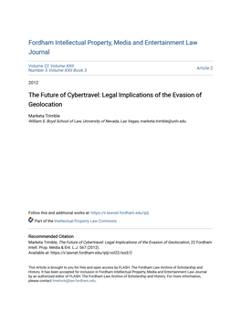 The Future of Cybertravel: Legal Implications of the Evasion of Geolocation