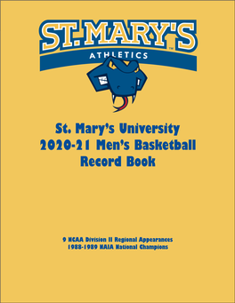 St. Mary's University 2020-21 Men's Basketball Record Book