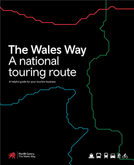 The Wales Way a National Touring Route