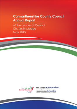 Carmarthenshire County Council Annual Report of the Leader of Council Cllr