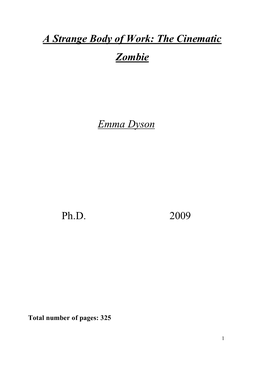 A Strange Body of Work: the Cinematic Zombie Emma Dyson Ph