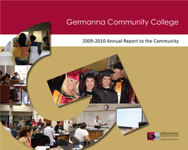 2009-2010 Annual Report to the Community “I Attended Germanna During First Years
