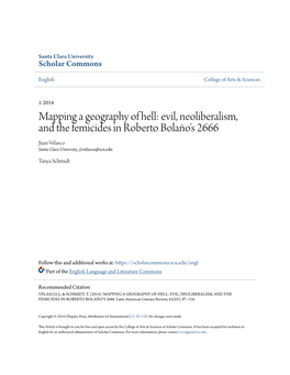 Mapping a Geography of Hell: Evil, Neoliberalism, and the Femicides in Roberto Bolaño's 2666 Juan Velasco Santa Clara University, J1velasco@Scu.Edu