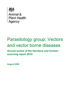 Vectors and Vector Borne Diseases Annual Review of the Literature and Horizon Scanning Report 2019