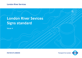 London River Services Signs Standard