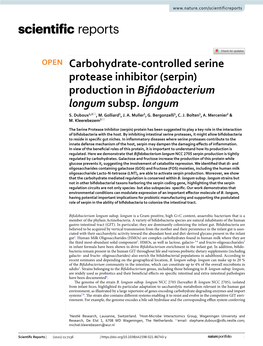 Carbohydrate-Controlled Serine Protease Inhibitor (Serpin) Production in Bifidobacterium Longum Subsp. Longum