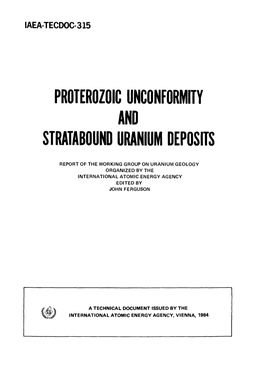 Proterozoic Unconformity and Stratabound Uranium Deposits