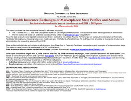 Health Insurance Exchanges Or Marketplaces: State Profiles and Actions Includes Information for Recent Enrollment and 2018 – 2019 Plans As of November 8, 2018