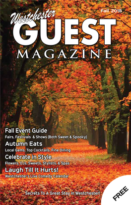 Westchester Guest Magazine Fall 2018 2 &