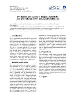 Production and Escape of Trojan Asteroids by Non-Gravitational Forces at 1.5 Au from the Sun