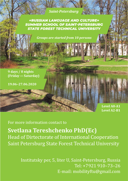 Svetlana Tereshchenko Phd(Ec) Head of Dirtectorate of International Cooperation Saint Petersburg State Forest Technical University