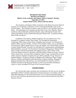 BOARD of TRUSTEES MIAMI UNIVERSITY Minutes of the Academic and Student Affairs Committee Meeting September 19, 2013 Student Heath Center, Main Conference Room