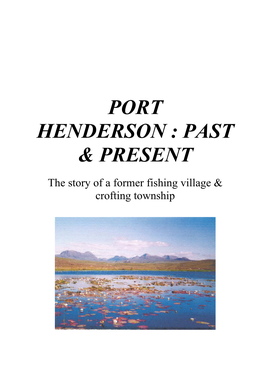 Port Henderson : Past & Present