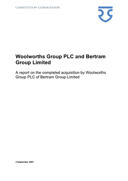 Woolworths Group PLC and Bertram Group Limited