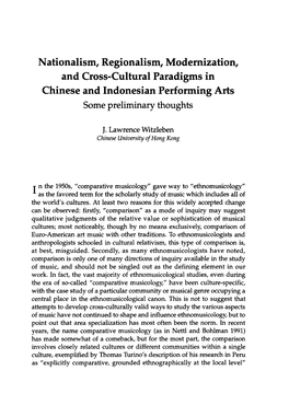 Nationalism, Regionalism, Modernization, and Cross-Cultural Paradigms in Chinese and Indonesian Performing Arts Some Preliminary Thoughts