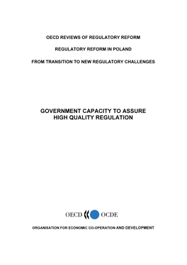 Government Capacity to Assure High Quality Regulation Analyses the Institutional Set-Up and Use of Policy Instruments in Poland