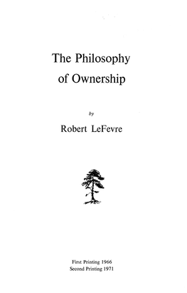 The Philosophy of Ownership