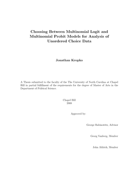 Choosing Between Multinomial Logit and Multinomial Probit Models for Analysis of Unordered Choice Data