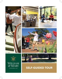 SELF-GUIDED TOUR William & Mary’S Class of 2024