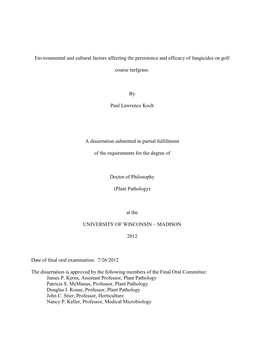 Environmental and Cultural Factors Affecting the Persistence and Efficacy of Fungicides on Golf