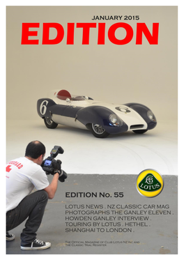 EDITION the Official Magazine of Club Lotus NZ Inc and the Classic Trial Register