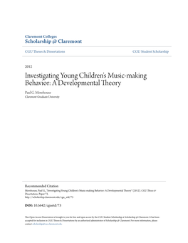 Investigating Young Children's Music-Making Behavior: a Developmental Theory Paul G