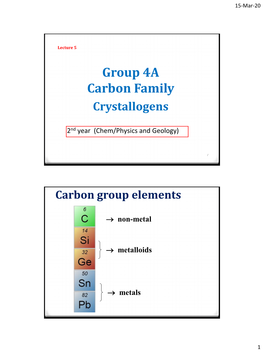 Group 4A Carbon Family Crystallogens