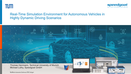 A Real-Time Simulation Environment for Autonomous Vehicles in Highly