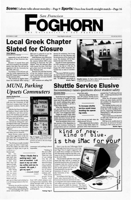 Local Greek Chapter Slated for Closure Vicky Nguyen ZBT Had No Authority to Use the Alumni for Assistance, but It May FOGHORN STAFF WRITER (ZBT) Name," Mclean Said