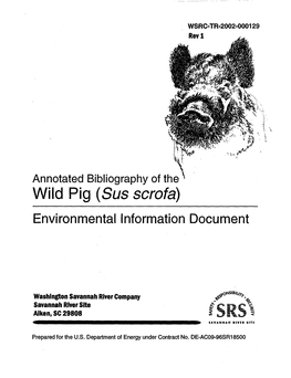 Annotated Bibliography of the Wild Pig (Sus Scrofa)
