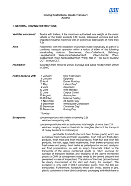 Driving Restrictions, Goods Transport Austria 1. GENERAL DRIVING RESTRICTIONS Vehicles Concerned Trucks with Trailers, If the Ma