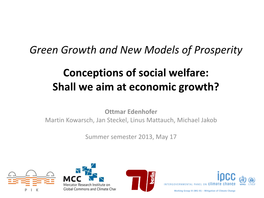 Social Welfare: Shall We Aim at Economic Growth?