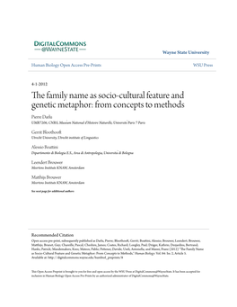 The Family Name As Socio-Cultural Feature and Genetic Metaphor: From