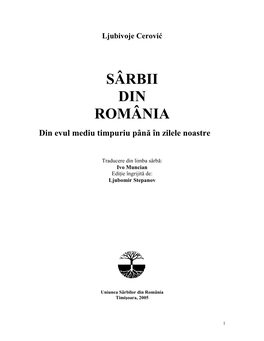 SÂRBII DIN ROMÂNIA Din Evul Mediu Timpuriu Pân Ă În Zilele Noastre