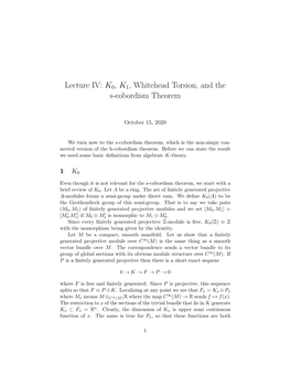 K0, K1, Whitehead Torsion, and the S-Cobordism Theorem