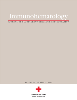 Immunohematology JOURNAL of BLOOD GROUP SEROLOGY and EDUCATION