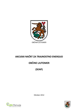 Akcijski Načrt Za Trajnostno Energijo Občine Ljutomer