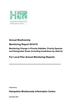 Annual Biodiversity Monitoring Report 2014/15 Monitoring Change in Priority Habitats, Priority Species and Designated Areas (Including Breakdown by District)