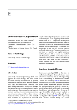 Emotionally Focused Couple Therapy Couple Relationships by Protective Reactions Such As Numbing Due to the Triggering of Attachment- Stephanie A