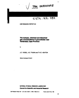 The Isotopic Chemical and Dissolved Gas Concentrations in Groundwater