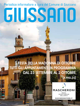 FESTA DELLA MADONNA DI OTTOBRE TUTTI GLI APPUNTAMENTI in PROGRAMMA DAL 23 SETTEMBRE AL 2 OTTOBRE (A Pag.24) Anno 38 – N