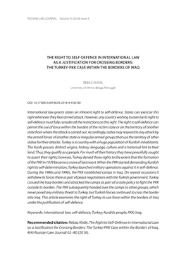 The Right to Self-Defence in International Law As a Justification for Crossing Borders: the Turkey-Pkk Case Within the Borders of Iraq