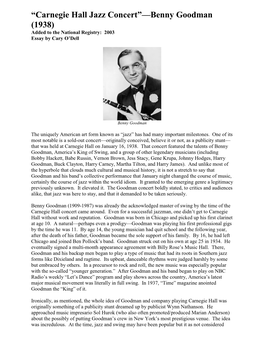 Carnegie Hall Jazz Concert”—Benny Goodman (1938) Added to the National Registry: 2003 Essay by Cary O’Dell